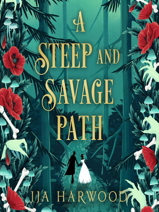 Title details for A Steep and Savage Path by JJA Harwood - Wait list